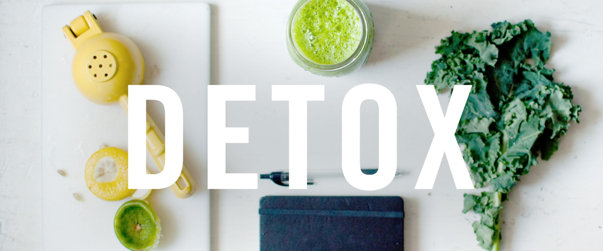 The Telltale Signs of a Successful Detox
